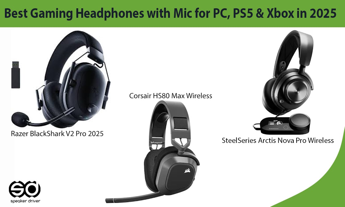 Best Gaming Headphones with Mic for PC, PS5 & Xbox in 2025
