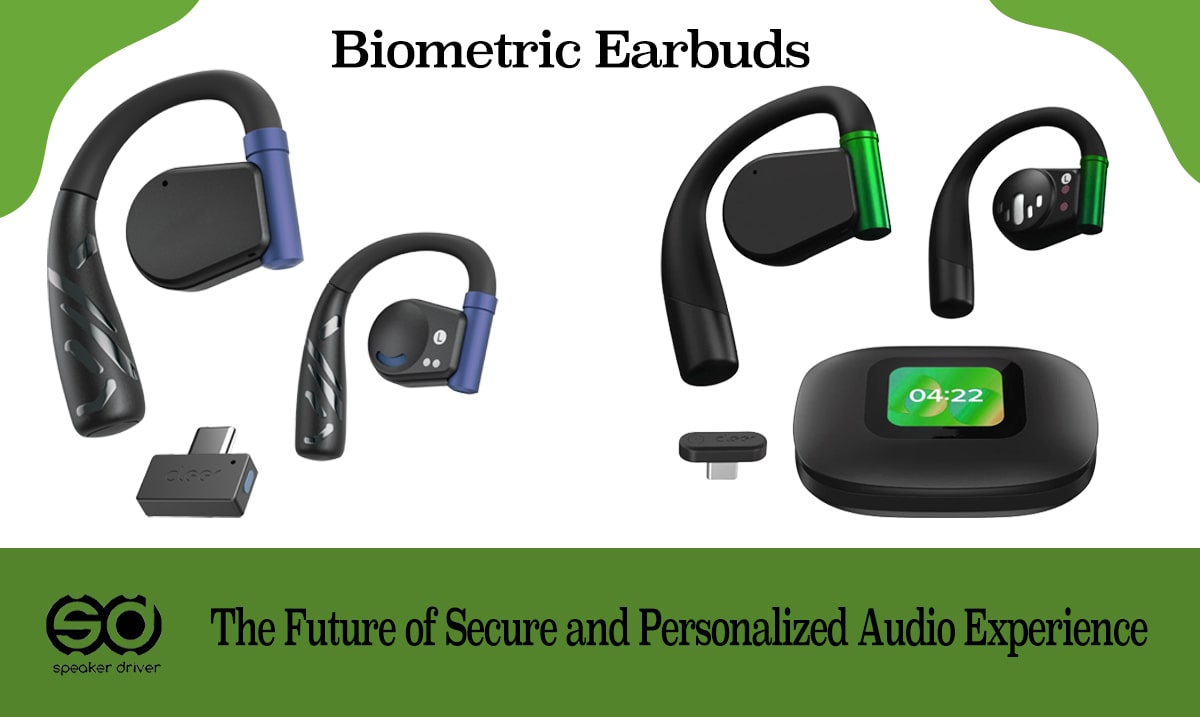 Biometric Earbuds: The Future of Secure and Personalized Audio Experience