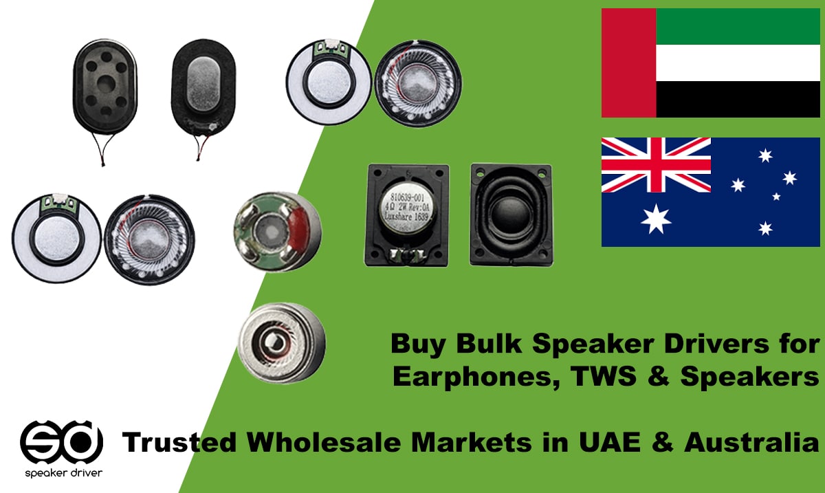 Buy Bulk Speaker Drivers for Earphones, TWS & Speakers: Trusted Wholesale Markets in UAE & Australia