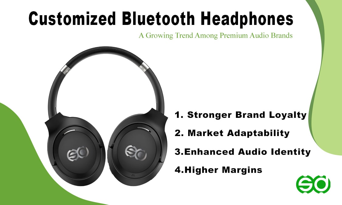 Customized Bluetooth Headphones: A Growing Trend Among Premium Audio Brands