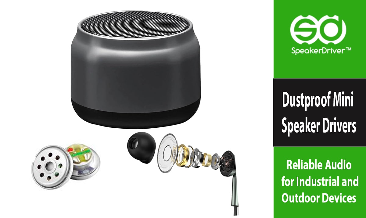 Dustproof Mini Speaker Drivers: Reliable Audio for Industrial and Outdoor Devices