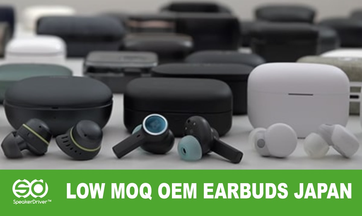 Low MOQ OEM Earbuds Japan: Perfect for Emerging Brands and Product Testing
