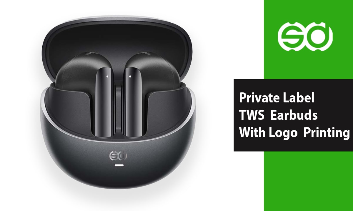 Private Label TWS Earbuds With Logo Printing And How It Works.