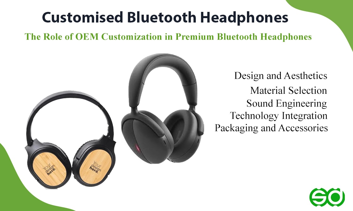 The Role of OEM Customisation in Premium Bluetooth Headphones