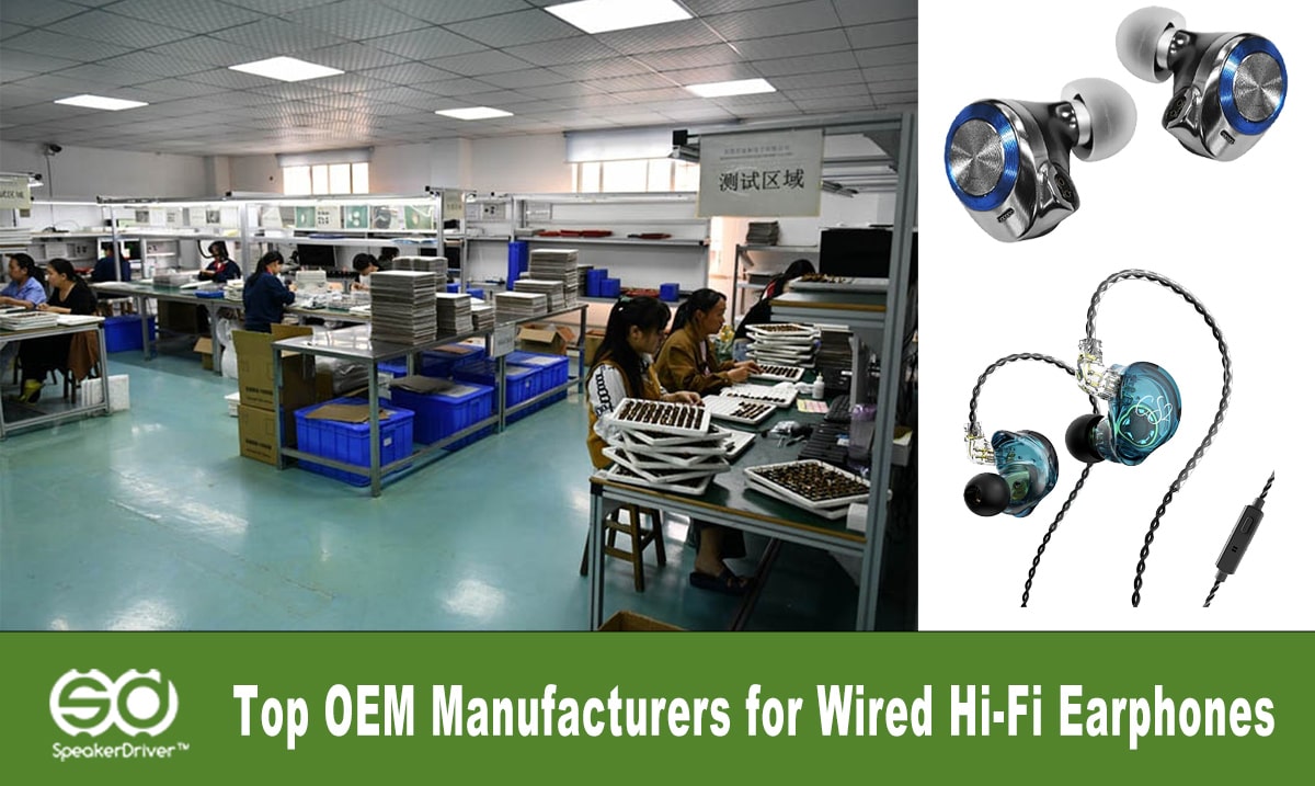 Top OEM Manufacturers for Wired Hi-Fi Earphones: Delivering Quality to Developed Countries