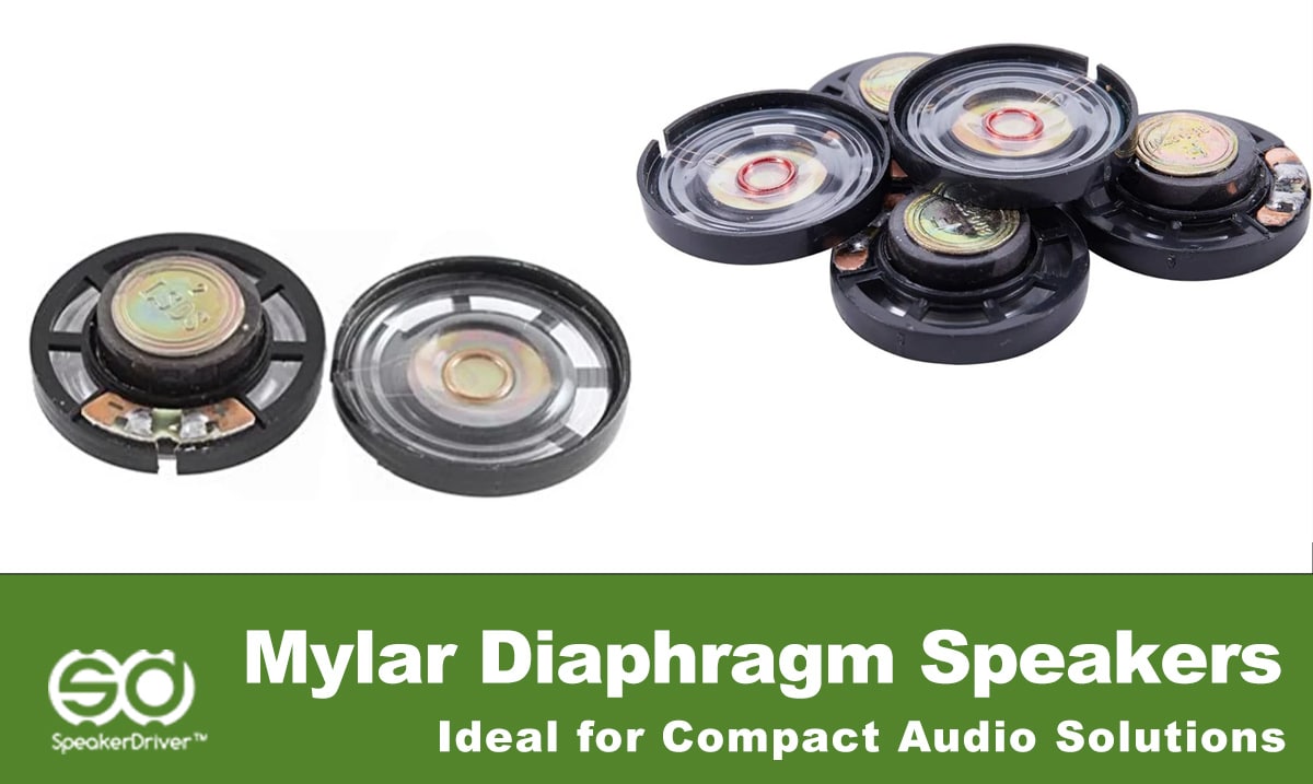 Why Mylar Diaphragm Speakers Are Ideal for Compact Audio Solutions